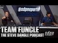 Team Funcle | The Steve Dangle Podcast