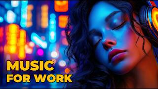 Deep Focus Music for Work | 3 Hour Chillstep Mix for Coding, ADHD & Study