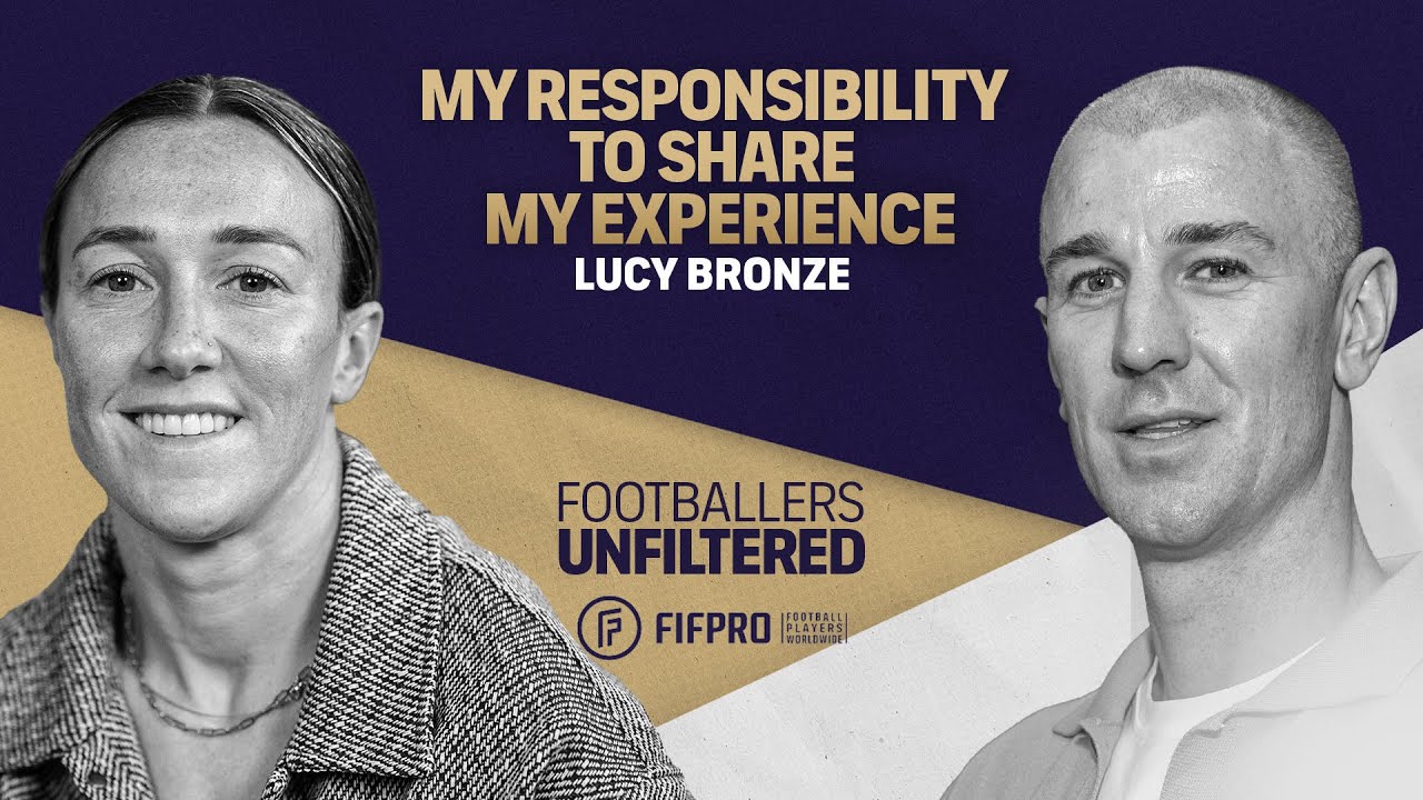Lucy Bronze on player advocacy | Footballers Unfiltered | Season 2 Episode 2