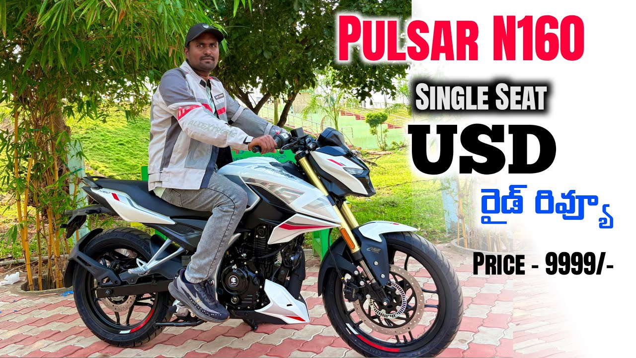 Bajaj Pulsar N160 Single Seat USD new Model Price Features Ride Review in Telugu