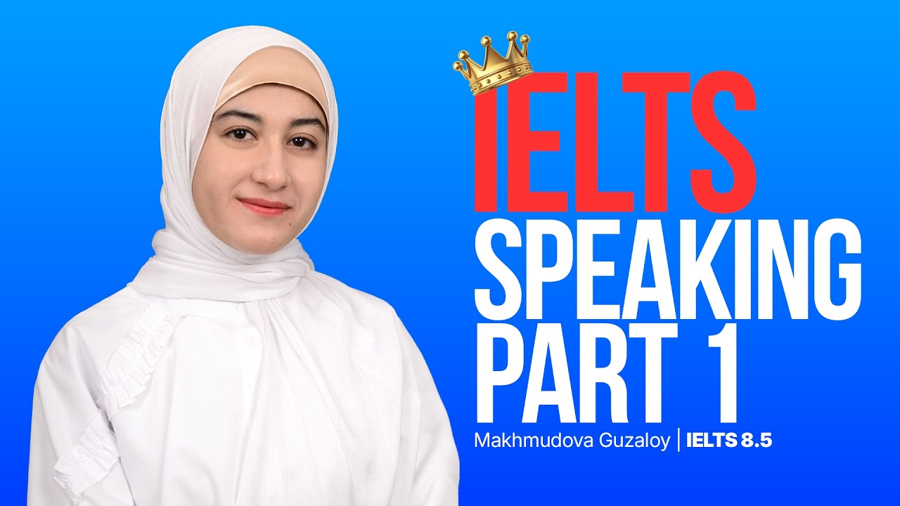 IELTS Speaking Part 1: Real 8.5 Band Sample Interview | Mahmudova Guzaloy | Dong - Eun Academy.