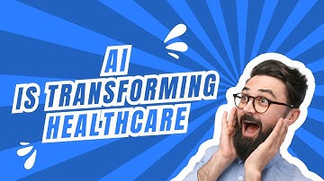 AI Revolutionizing Healthcare - How Artificial Intelligence is Changing Medicine