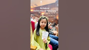 Du Xuân tại nhà hát múa rối Thăng Long - Khánh An & Huyền Linh