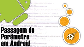 Passagem de Parâmetros de Uma Atividade Para a Outra em Android