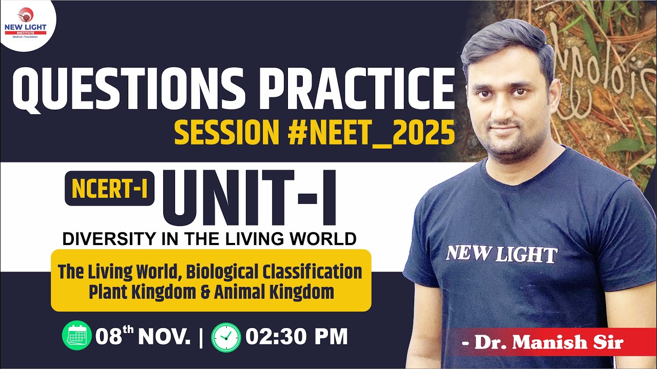 LIVE NEET 2024 | BIOLOGY NCERT-I UNIT-I | DIVERSITY IN THE LIVING WORLD ...