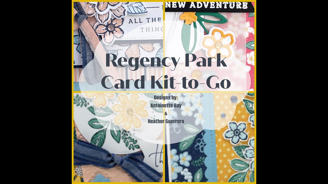 Regency Park Card Kit-to-Go