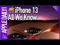 iPhone 13: Everything we Know so far  ProMotion, Always On, Astrophotography, Lidar Video.