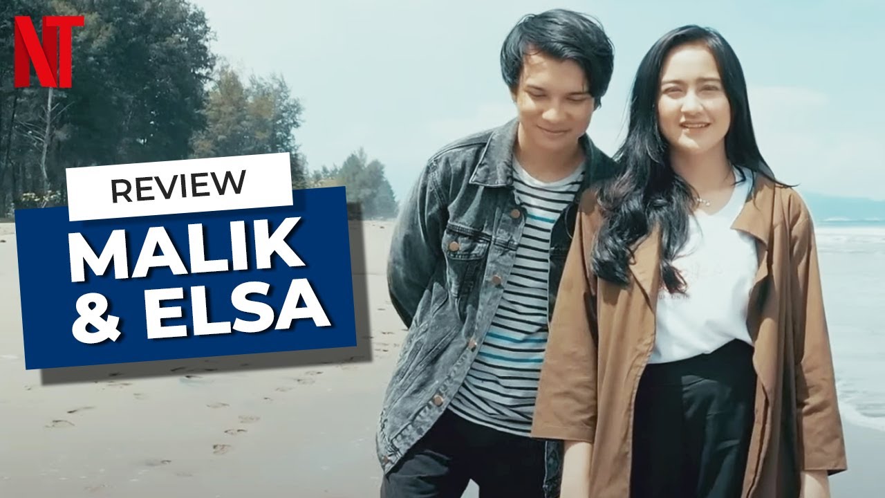 Review Malik & Elsa | Endy Arfian & Salshabilla Adriani