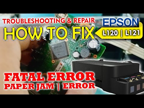 HOW TO FIX EPSON L120 L121 FATAL ERROR PAPER JAM 0AH 50H PRINTER ERROR