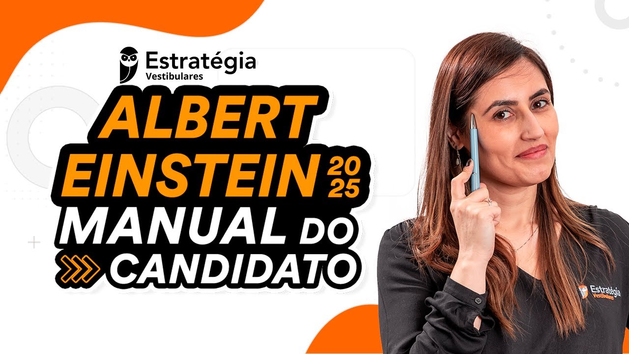 Albert Einstein 2025 Manual do Candidato YouTube
