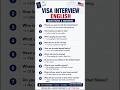 Want to sound confident in your visa interview? Start here💯#english #englishlearning #viral #fyp