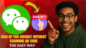 How to Sign Up for WeChat Without QR Code (2025 Alternative Methods!)