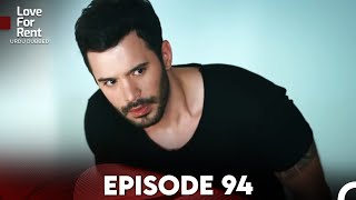 Love For Rent Episode 94 (Urdu Dubbed)