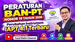 IAPT 4.1 TERBARU! Peraturan BAN-PT No. 19 Tahun 2026 Resmi Mengubah Instrumen APT lama