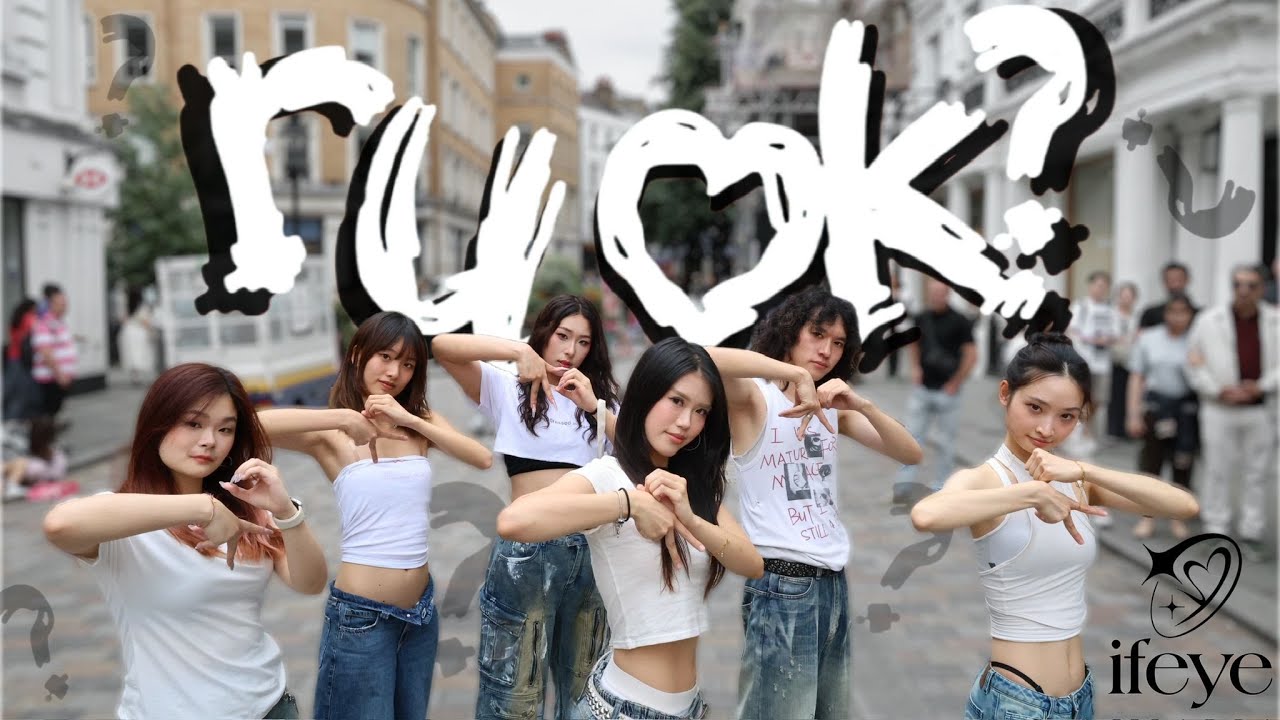 [KPOP IN PUBLIC| ONE TAKE] 'r u ok?' - Ifeye (이프아이) Dance Cover in LONDON by KSDC