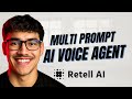 How to Build a Multi-Prompt AI Voice Agent in Retell (Step-by-Step Tutorial)