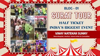 Blog -01 | Surat Tour Half Ticket Event | Comedian Sunny | Ventriloquist Anchor & Comedian
