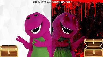 Barney Error 97.2 (Chest Edition)