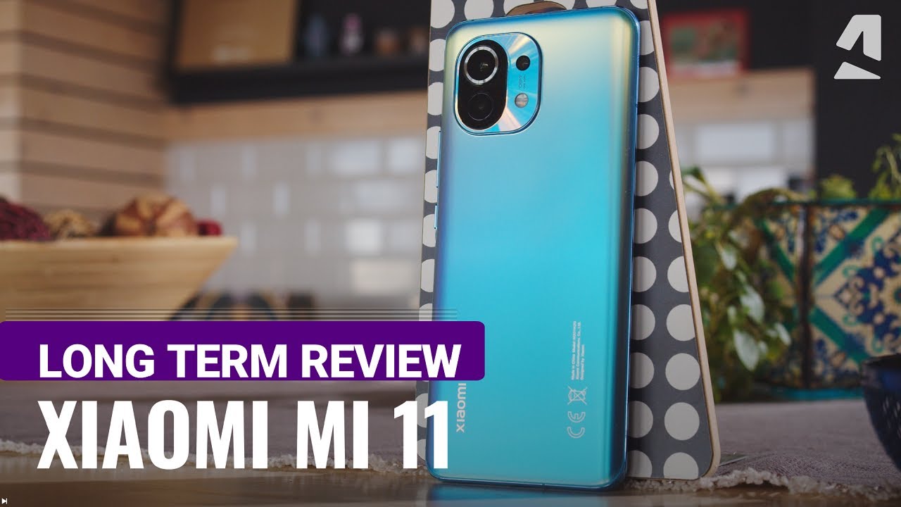 Xiaomi Mi 11 long-term review 