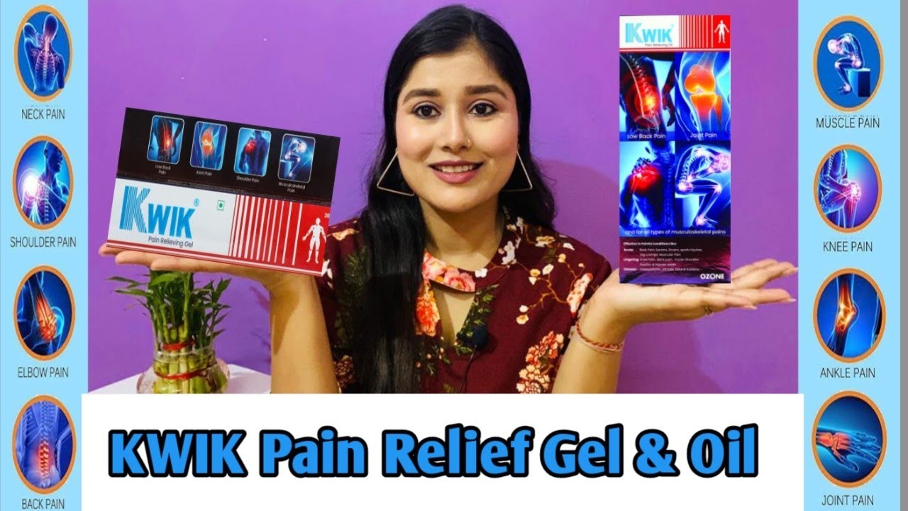 Quick Solution for Pain Kwik Pain Relief Gel & Oil YouTube