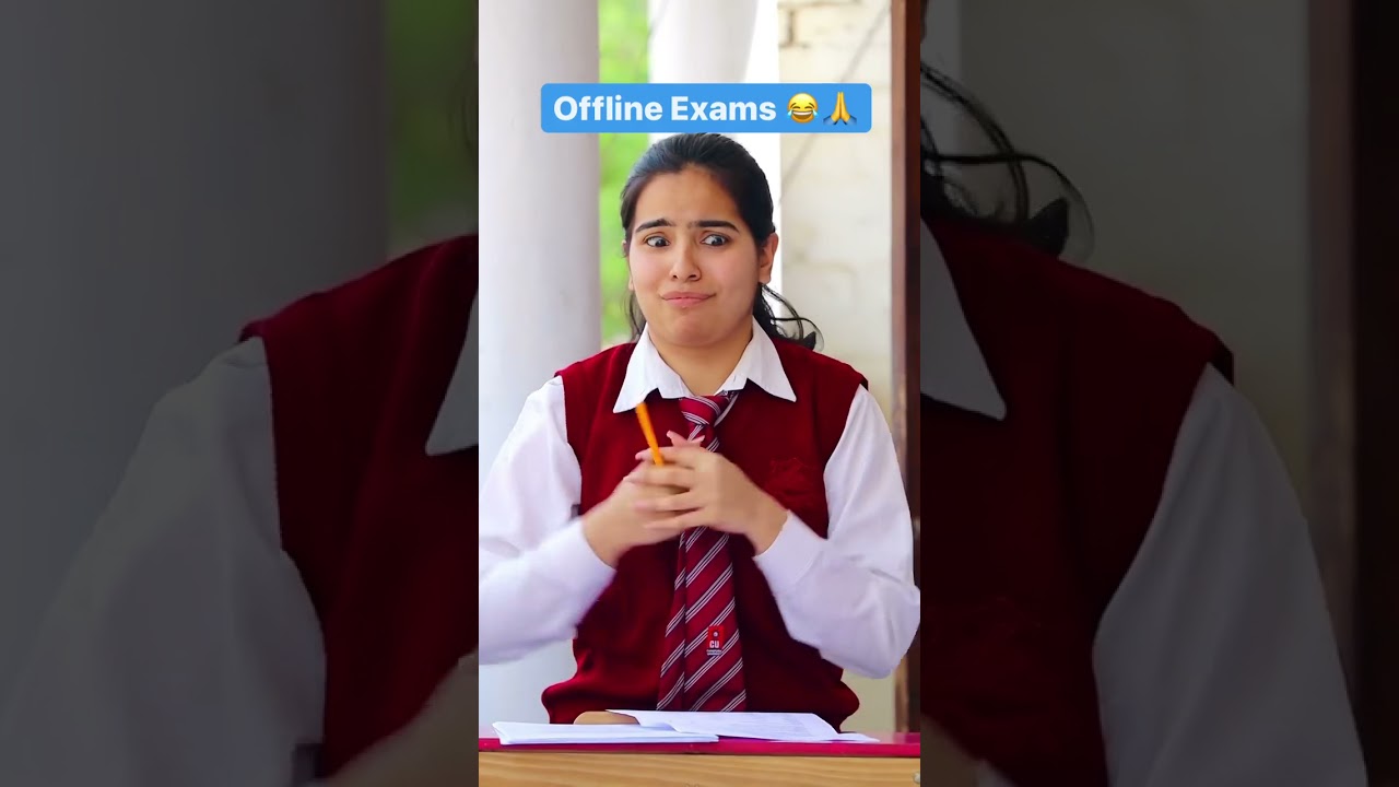 Student’s Thoughts during Offline Exams 😂😂 