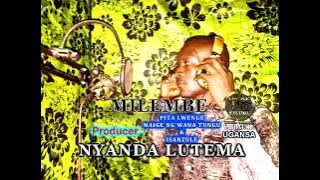 NYANDA LUTEMA   MILEMBE by Lwenge studio 2021
