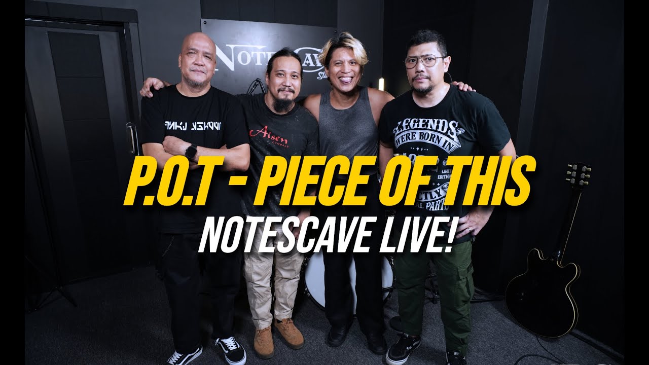 P.O.T - Piece of This | NotesCave Live!