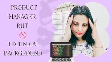 Working with engineers| Non technical Product Manager | Rubab Dutt Sharma