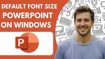 How To Set Default Font Size in Powerpoint on Windows 2025 Full Guide
