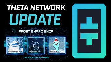 Theta Network Update! Frost Shard Shop open again, but for a limited time