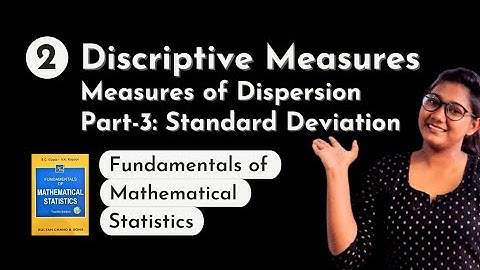 Ch-2 Measures of Dispersion | Part-3 Standard Deviation | FMS |SC Gupta&VK Kapoor #dispersion