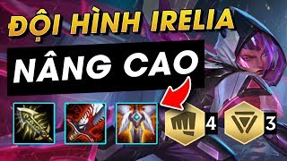 HƯỚNG DẪN XÂY DỰNG ĐỘI HÌNH IRELIA SIÊU CÔNG NGHỆ! | ANTI-META ĐTCL #1
