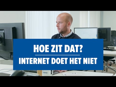 Hoe zit dat met niet werkend internet?