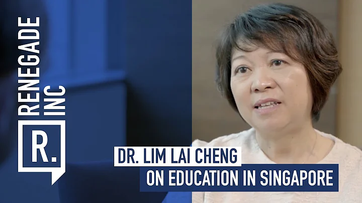 DR. LIM LAI CHENG on Education in Singapore