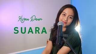 Hijau Daun - Suara (Ku Berharap) (Cover by Michela Thea)