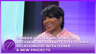 Tameka Foster Raymond On Becoming A Celebrity Stylist, Her Relationship With Usher & New Projects