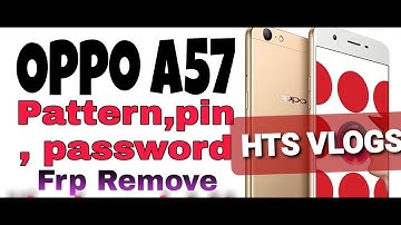 Remove PIN Pattern Lock  & FRP OPPO A57 ( F3 Lite - CPH 1701 ) With MRT Dongle  - New 2021