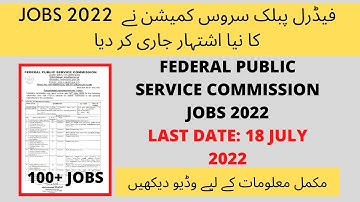 FEDERAL PUBLIC SERVICE COMMISSION JOBS 2022 | Fpsc jobs 2022 | Make it concise