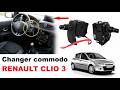 Changer commodo RENAULT CLIO 3