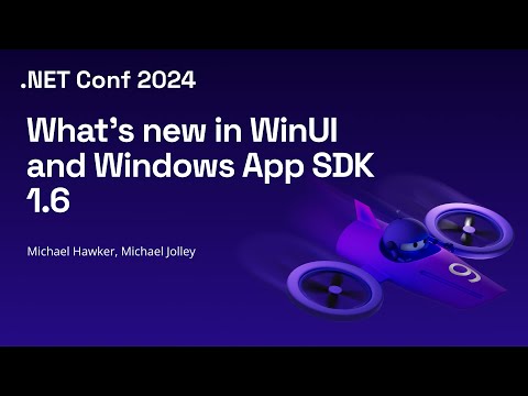 What's new in WinUI and Windows App SDK 1.6