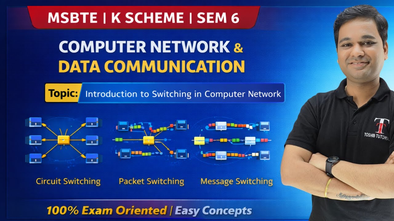 Switching in Computer Network Explained | COMPUTER NETWORK & DATA COMMUNICATION | Toshib Tutorial's