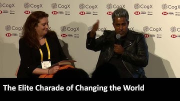 Winners Take All: The Elite Charade of Changing the World | CogX 2019