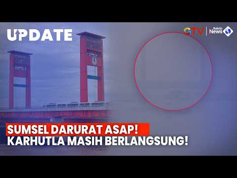 Thousands of Forest and Land Fires in South Sumatra! Thick Haze Blankets Palembang