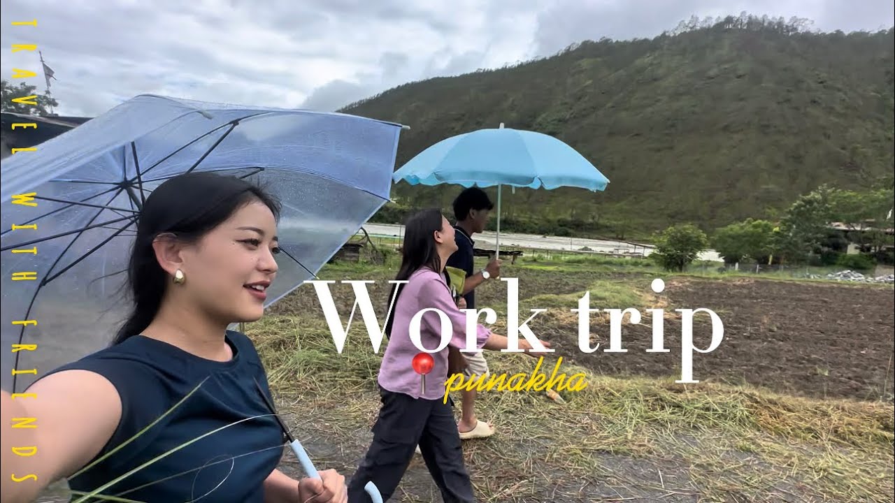 Work trip to Punakha with some amazing influencers 