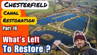What's Left To RESTORE of the CHESTERFIELD CANAL?