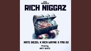 Смотреть клип Rich Niggaz