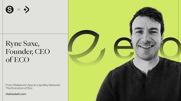 From Stablecoin Banking to Interoperable Liquidity | Ryne Saxe, CEO of Eco | S2 E7