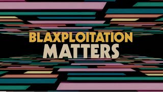 Famous BLAXPLOITATION MATTERS: FOXY BROWN (SEASON FINALE) Wealth