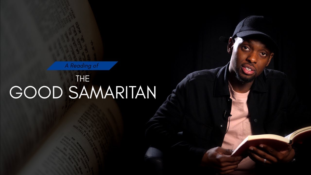 A Reading of The Parable of The Good Samaritan