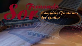 Sor: Complete Fantasias for Guitar